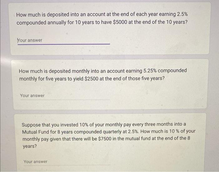 Solved How much is deposited into an account at the end of | Chegg.com