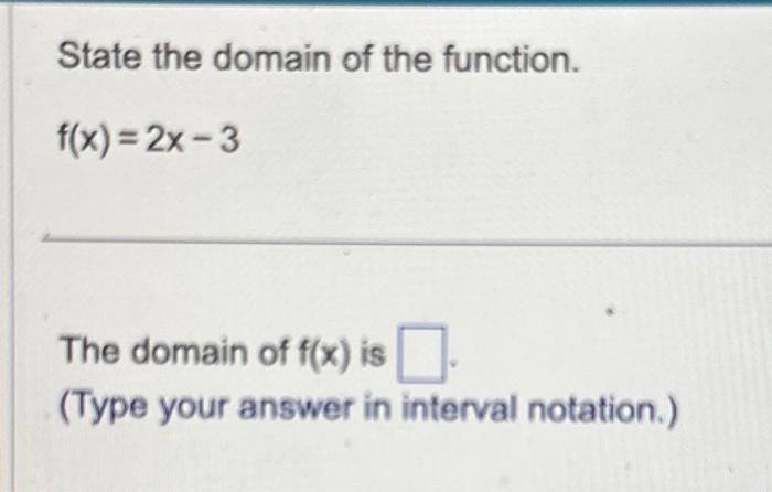 state the domain of the function f x 3x