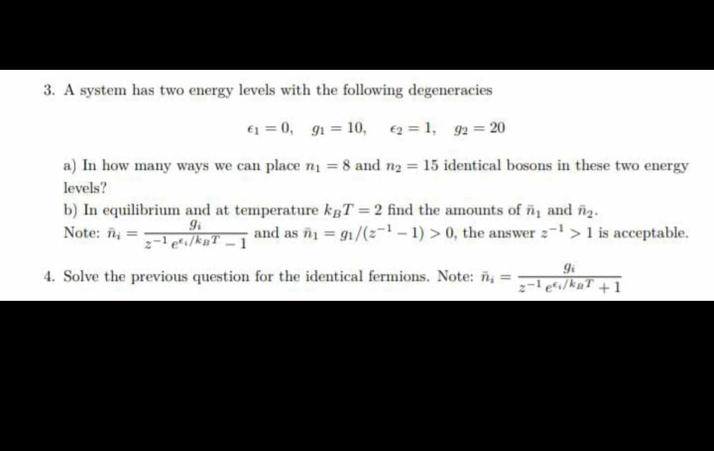 Solved 3. A system has two energy levels with the following | Chegg.com