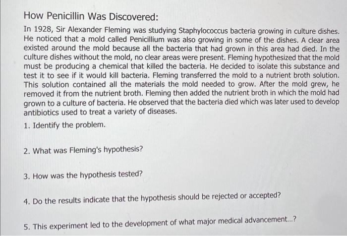 How Penicillin Was Discovered:
In 1928, Sir Alexander Fleming was studying Staphylococcus bacteria growing in culture dishes.