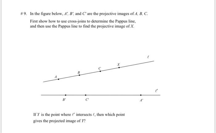 Solved #9. In The Figure Below, A', B', And C" Are The | Chegg.com