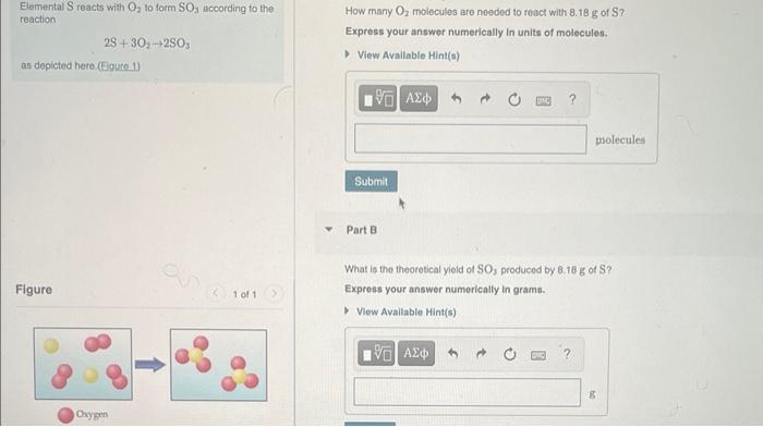 Solved Elemental S reacts with O2 to form SO3 according to | Chegg.com