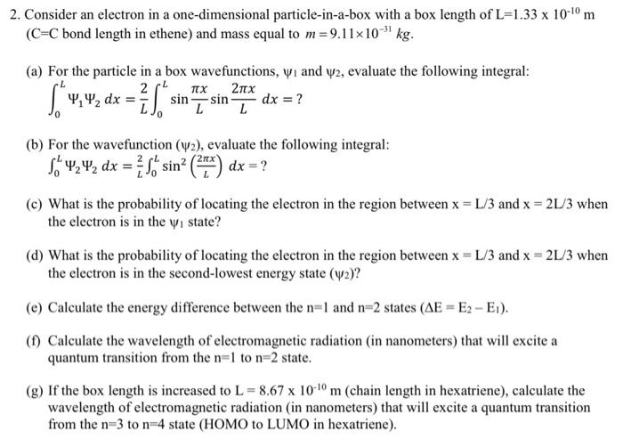 Solved 2. Consider An Electron In A One-dimensional 