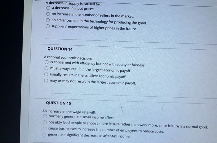 Solved A decrease in supply is caused by: O a decrease in | Chegg.com