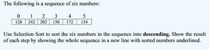 Solved The following is a sequence of six numbers: 0 1 2 3 4 | Chegg.com