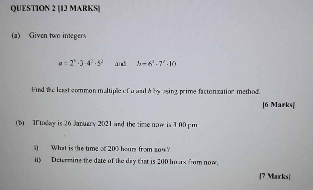 Solved QUESTION 2 [13 MARKS] (a) Given two integers | Chegg.com