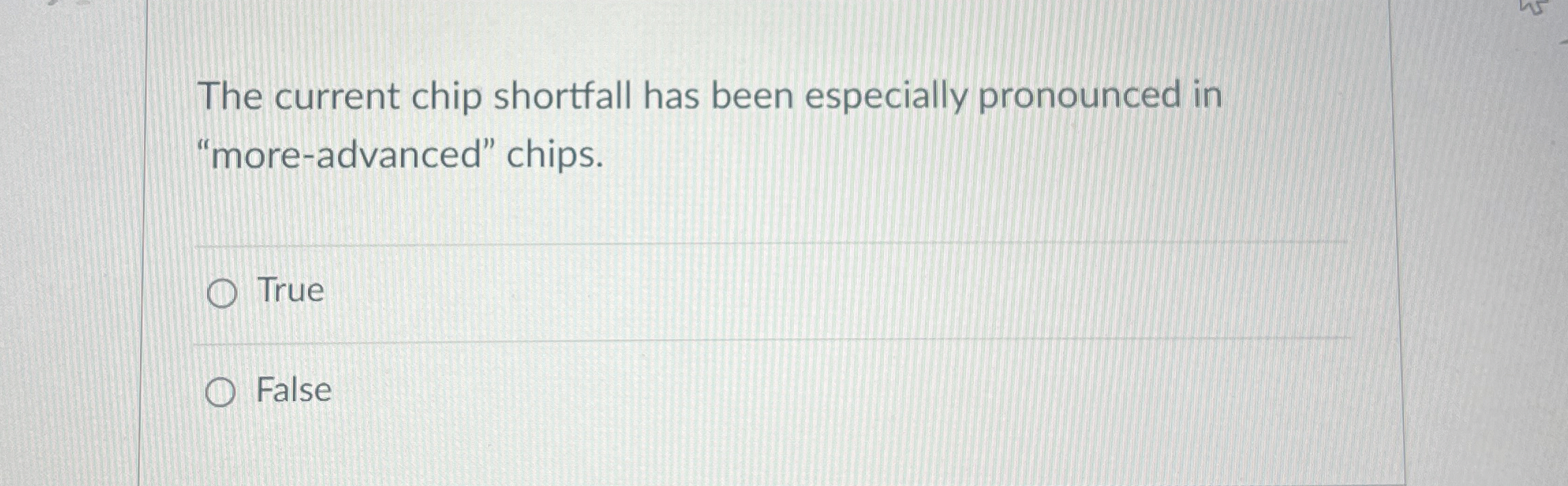 Solved The current chip shortfall has been especially | Chegg.com
