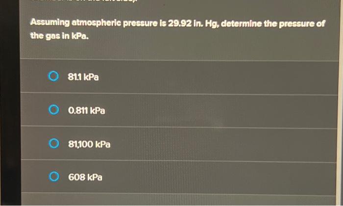 Assuming atmospheric pressure is 29.92 in. Hg, | Chegg.com
