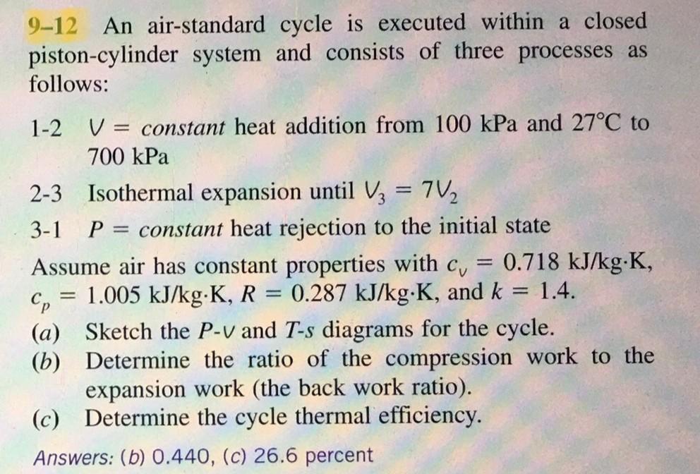 Solved Actual and Ideal Cycles, Carnot Cycle, AirStandard