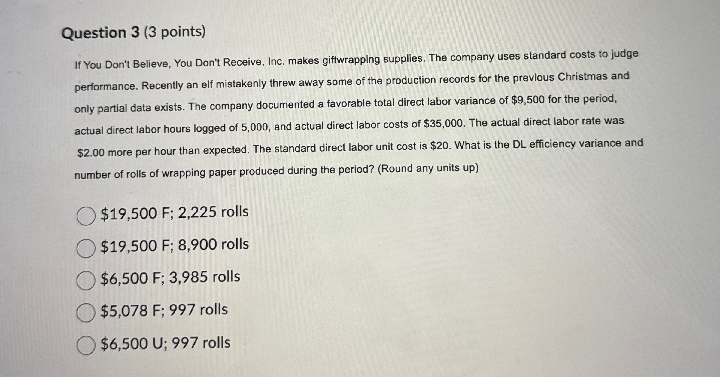 Solved Question 3 (3 ﻿points)If You Don't Believe, You Don't | Chegg.com