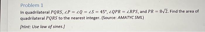 Solved Problem 1 In quadrilateral | Chegg.com