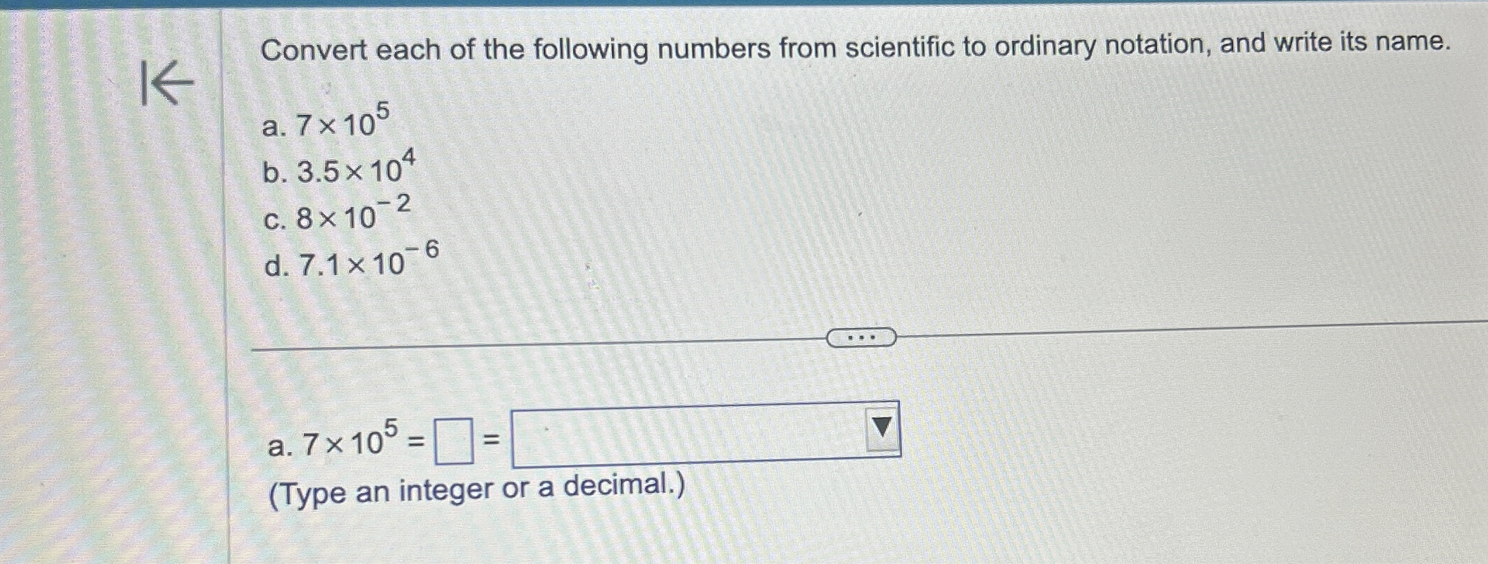 Solved Convert each of the following numbers from scientific | Chegg.com