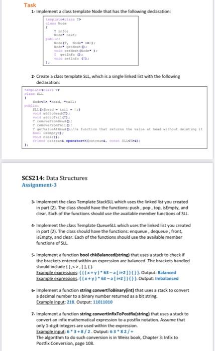 Task 1- Implement a class template Node that has the | Chegg.com