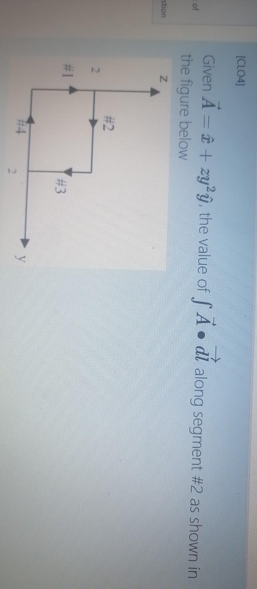 Solved Clo4 Given A E Zy ŷ The Value Of Să Di Alon Chegg Com