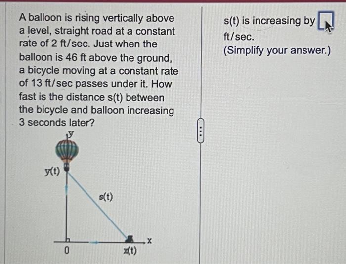 Solved A balloon is rising vertically above s(t) is | Chegg.com