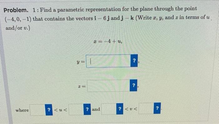 Solved Problem. 1: Find a parametric representation for the | Chegg.com