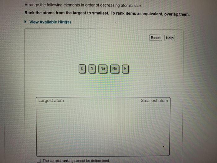 Solved Arrange the following elements in order of decreasing | Chegg.com