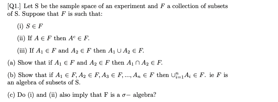 Solved [Q1.] ﻿Let S ﻿be the sample space of an experiment | Chegg.com