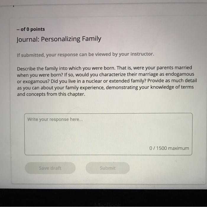 Solved Describe The Family Into Which You Were Born That Chegg Com