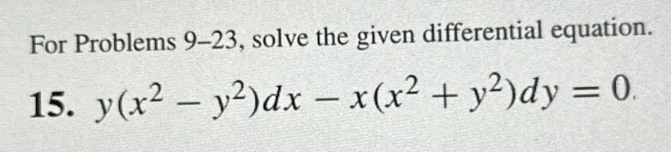 Solved For Problems 9-23, ﻿solve the given differential | Chegg.com