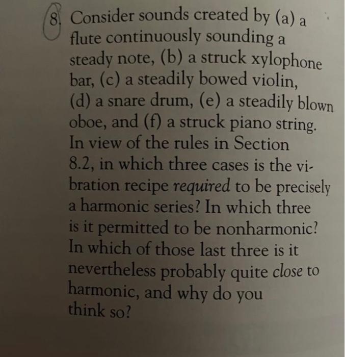 Solved Consider sounds created by (a) a flute continuously