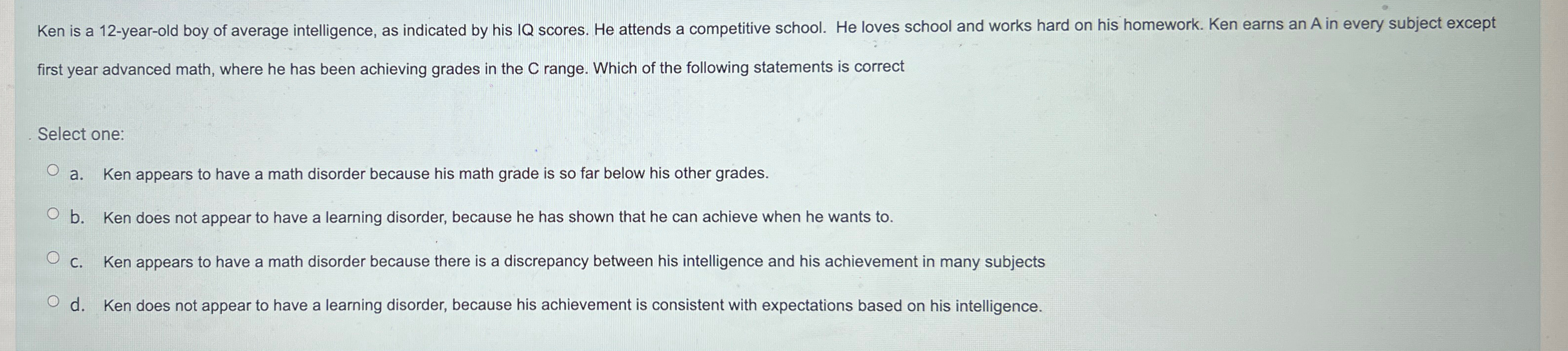 Solved Ken is a 12-year-old boy of average intelligence, as | Chegg.com