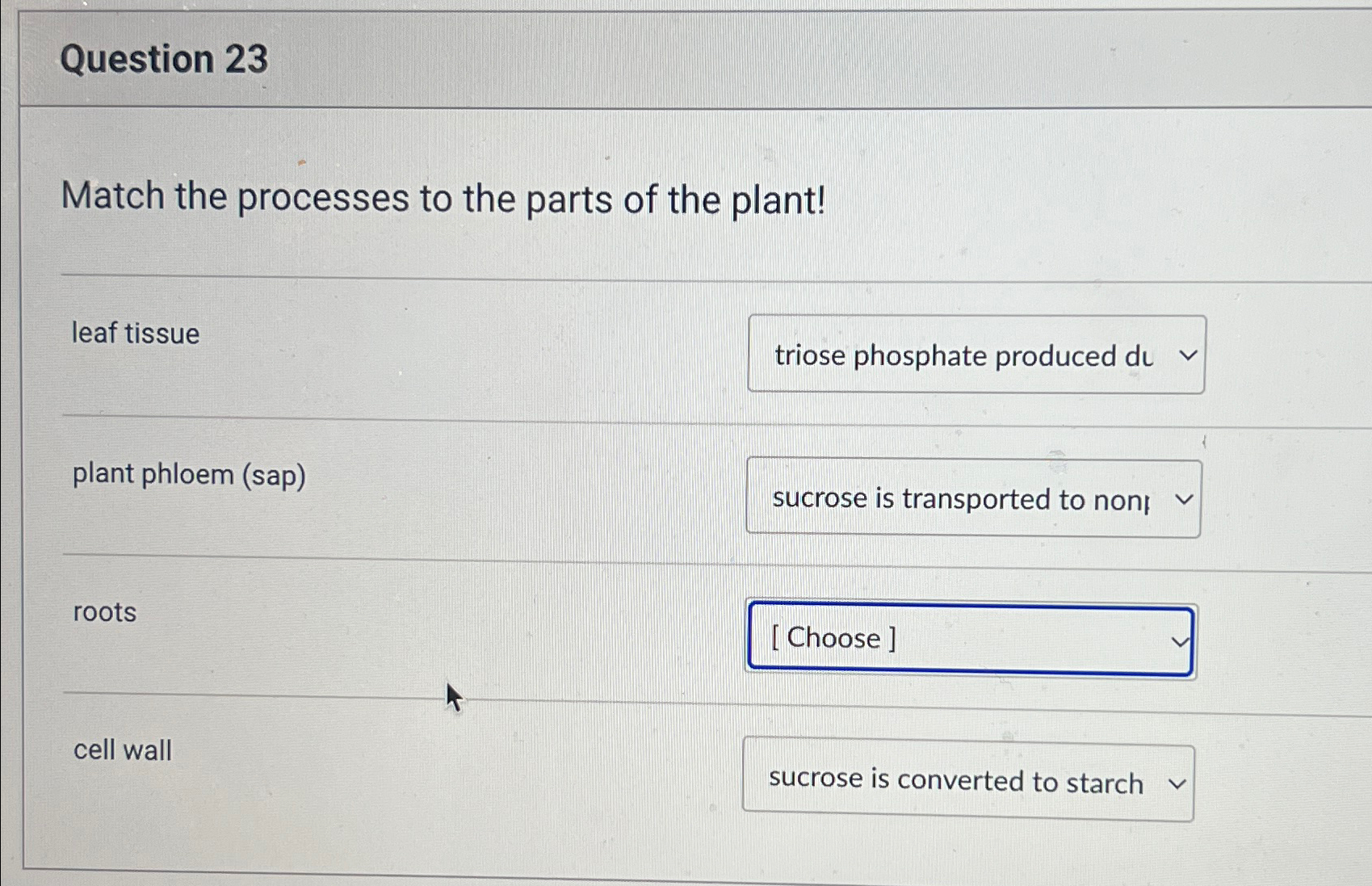 Solved Question 23Match the processes to the parts of the | Chegg.com