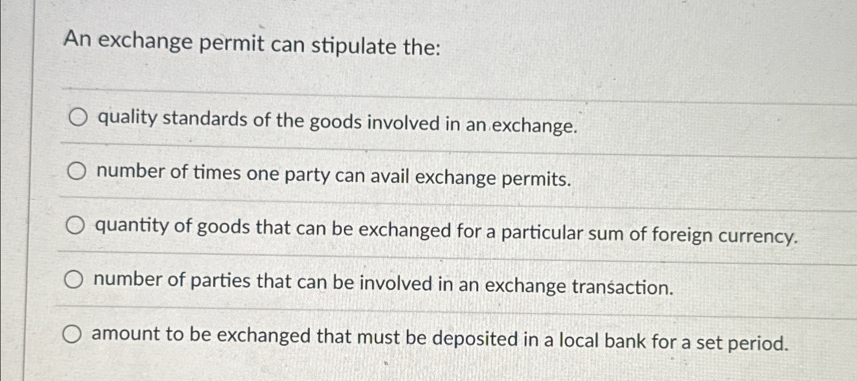 Solved An exchange permit can stipulate the:quality | Chegg.com