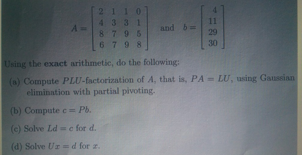 Solved A= 21 1 4 3 3 1 8 5 6 7 9 8 Со сло and b = 29 30 | Chegg.com