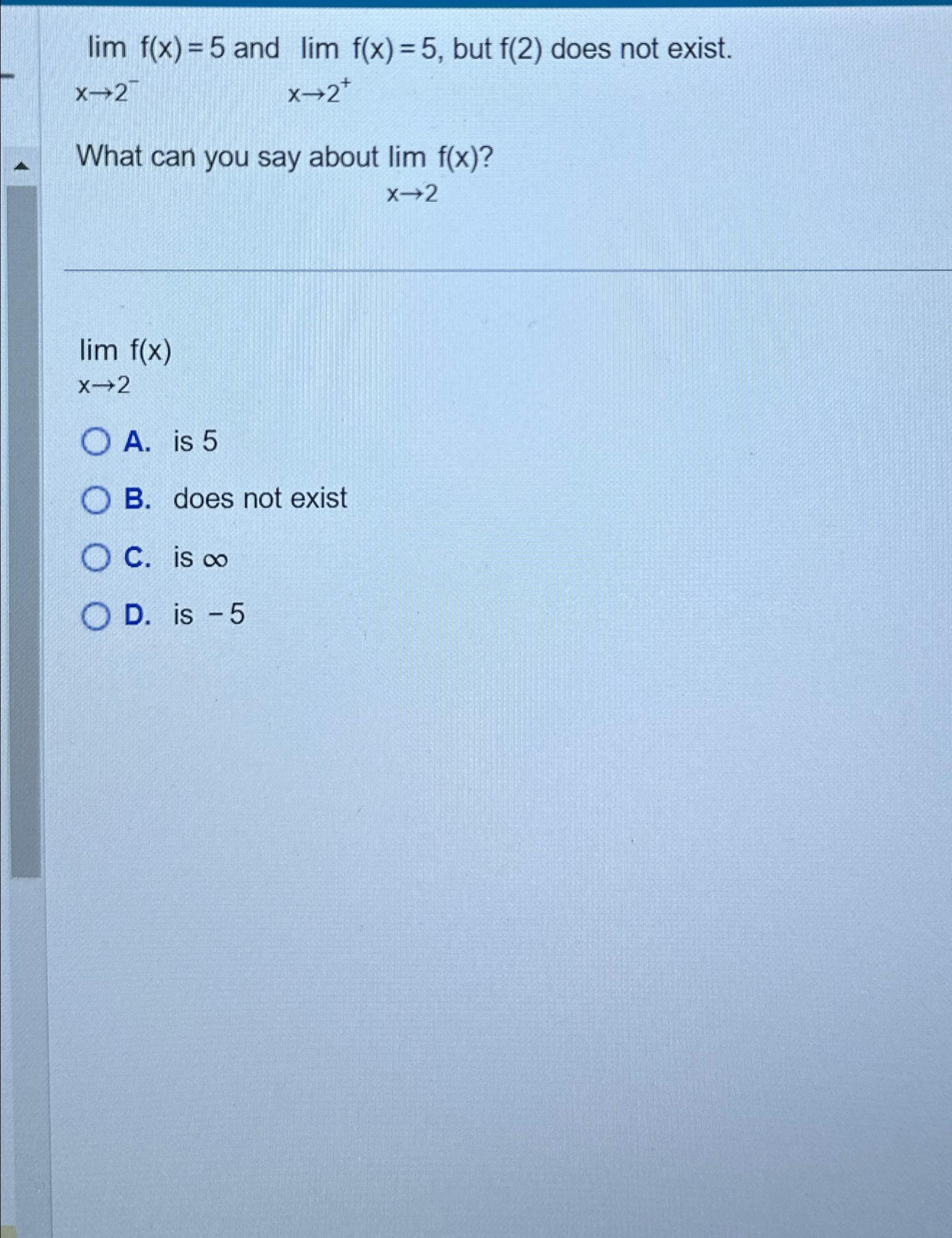 solved-lim-f-x-5-and-lim-f-x-5-but-f-2-does-not-chegg