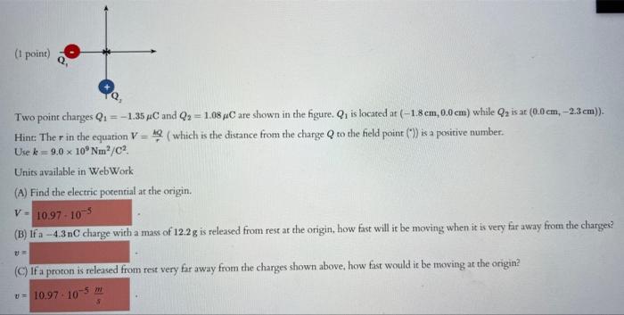 Solved Two Point Charges Q1−135μc And Q2108μc Are Shown 4769