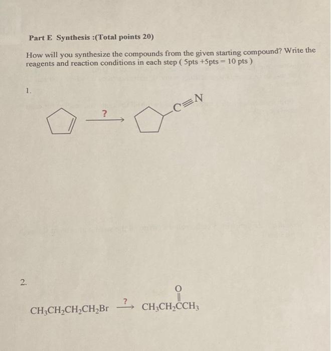 Solved Part E Synthesis :(Total Points 20) How Will You | Chegg.com