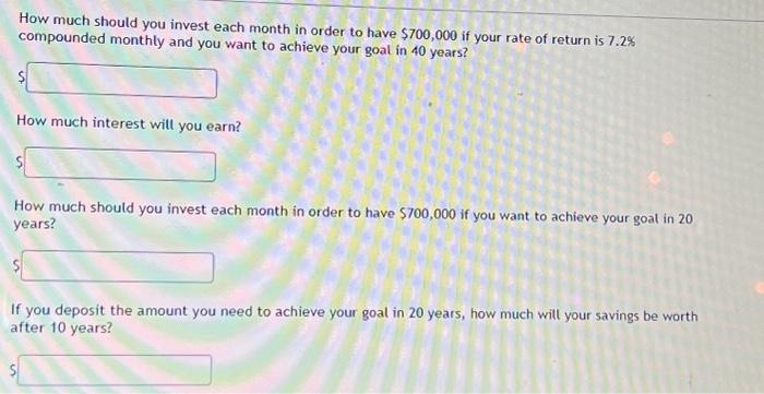 Solved How Much Should You Invest Each Month In Order To | Chegg.com