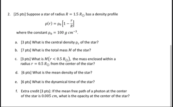 Solved [25 ﻿pts] ﻿Suppose a star of radius R=1.5Ro. ﻿has a | Chegg.com