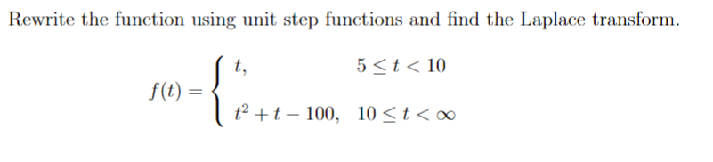 Rewrite the function using unit step functions and | Chegg.com