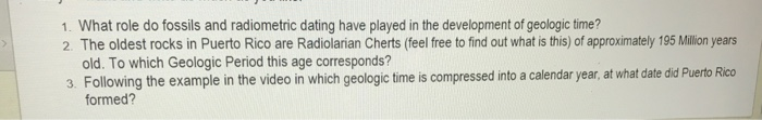 Solved 1. What role do fossils and radiometric dating have | Chegg.com