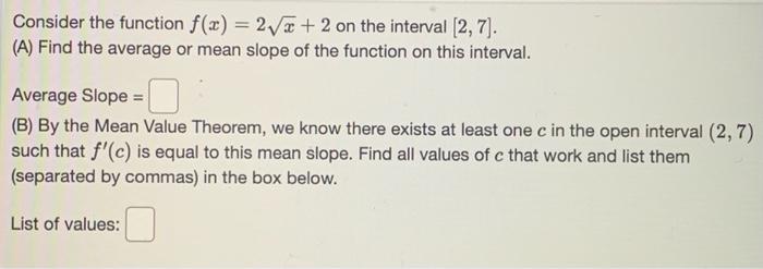 Solved Consider the function f(x) = on the interval (2, 10). | Chegg.com