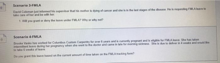 Solved Scenario 3-FMLA Duvid Coleman Just informed his | Chegg.com