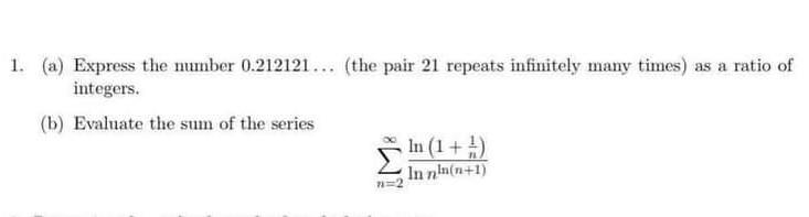 Solved 1. a). Express the number 0.212121... (the pair | Chegg.com