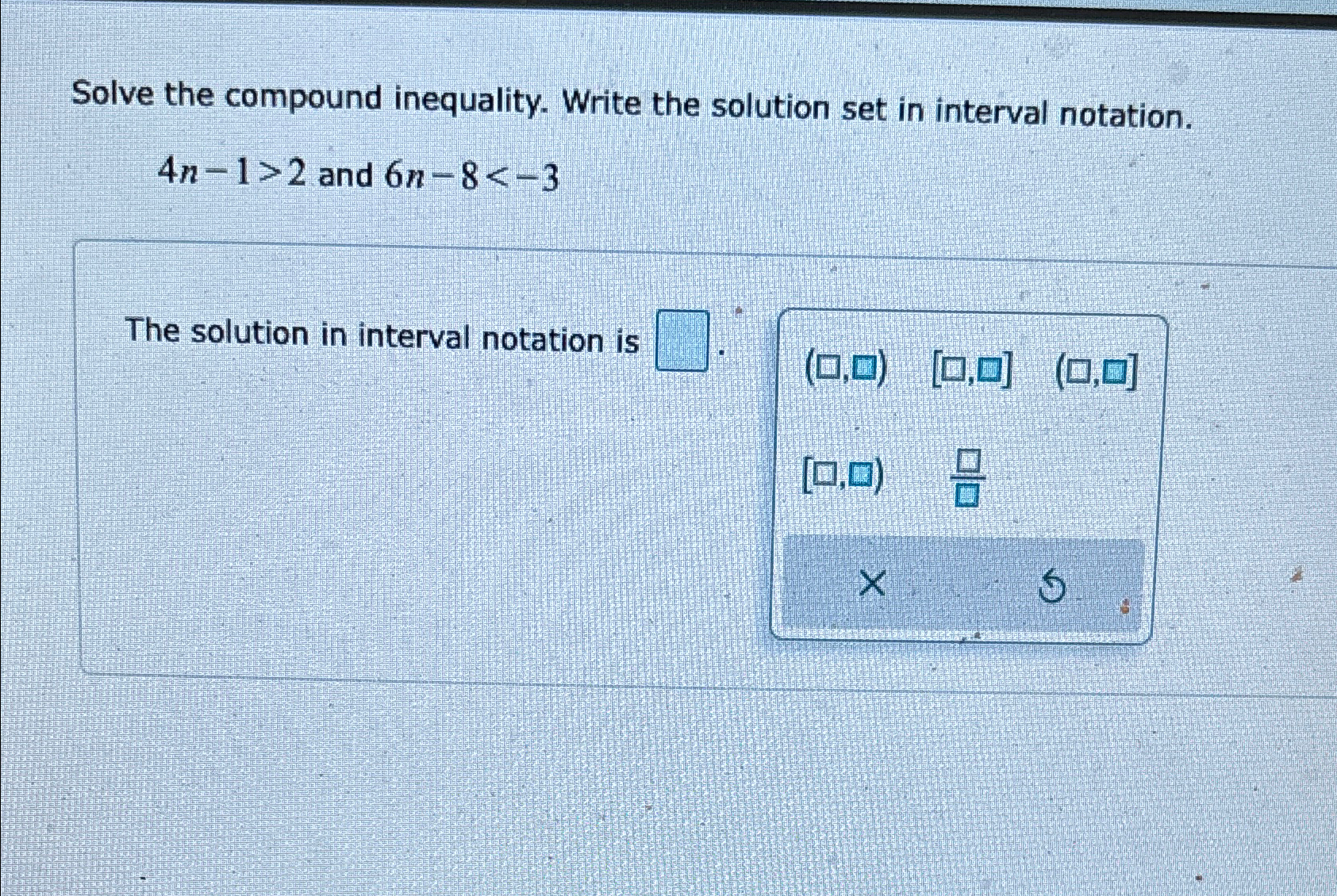 Solved Solve the compound inequality. Write the solution set | Chegg.com