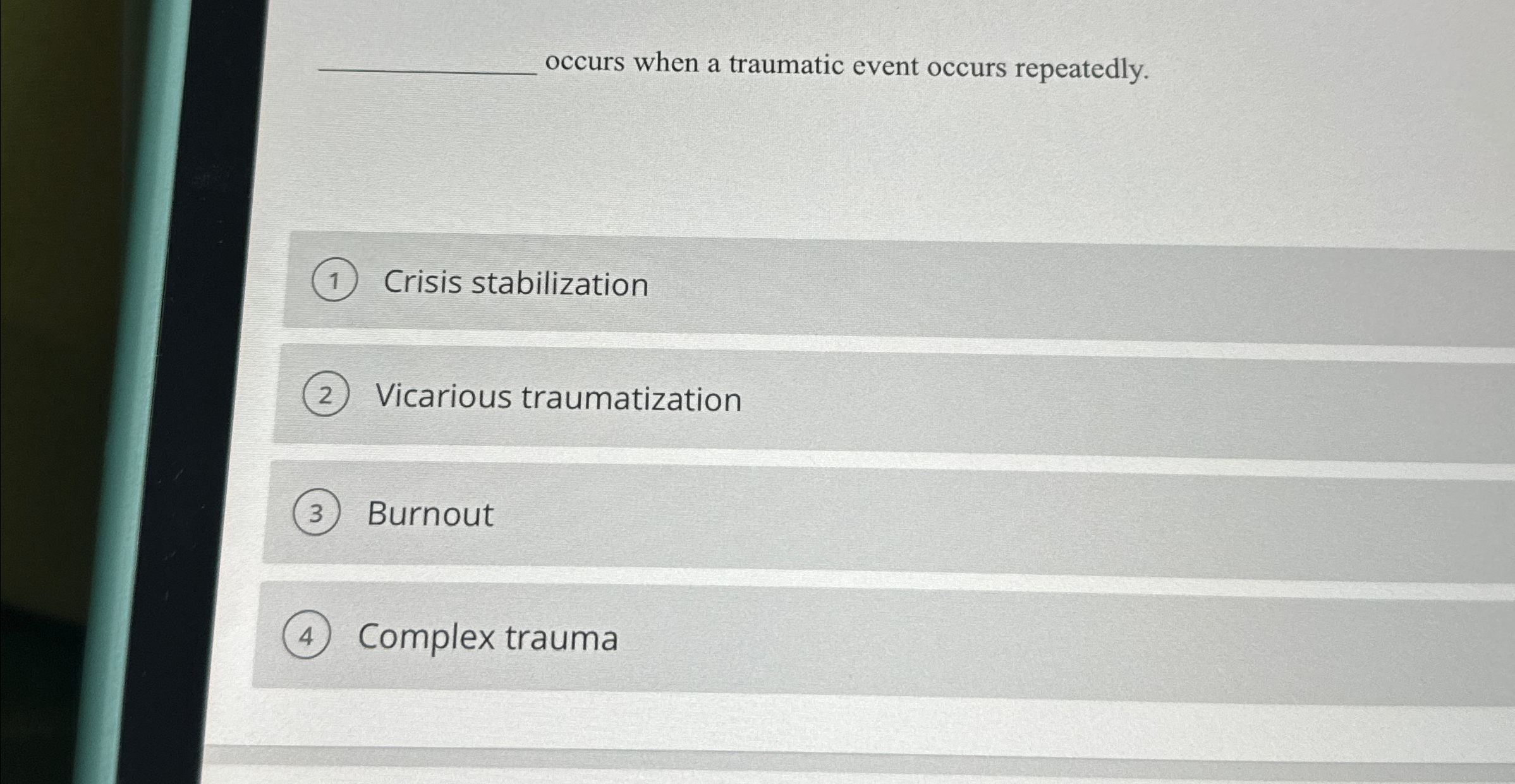Solved ﻿occurs when a traumatic event occurs | Chegg.com