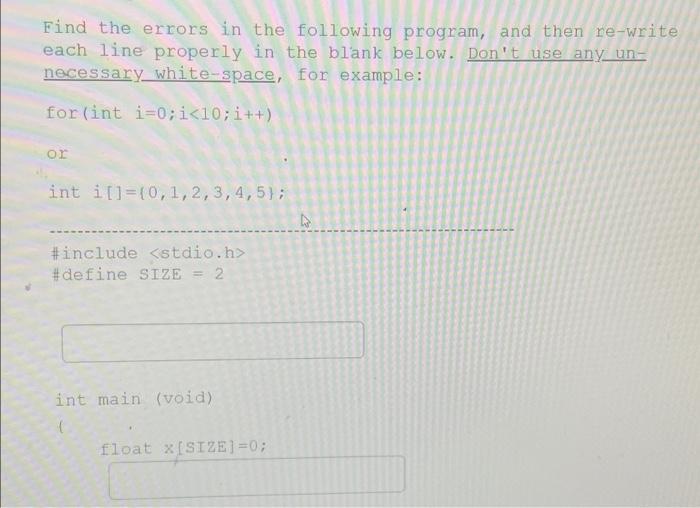 Solved Find The Errors In The Following Program, And Then | Chegg.com