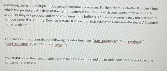 Solved Assuming there are multiple producer and consumer | Chegg.com