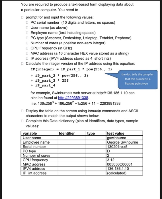 Solved You are required to produce a text-based form | Chegg.com