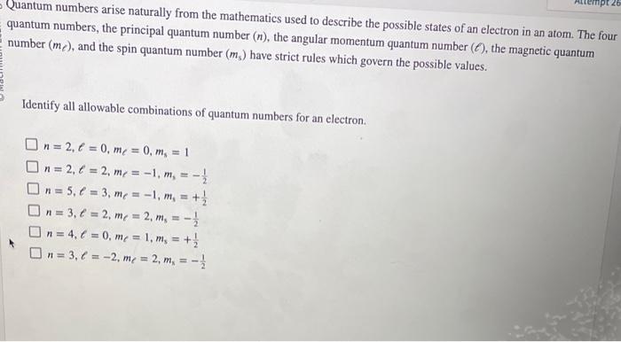 Solved Quantum numbers arise naturally from the mathematics | Chegg.com