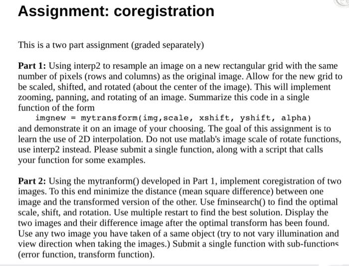 Solved Assignment: coregistration This is a two part | Chegg.com