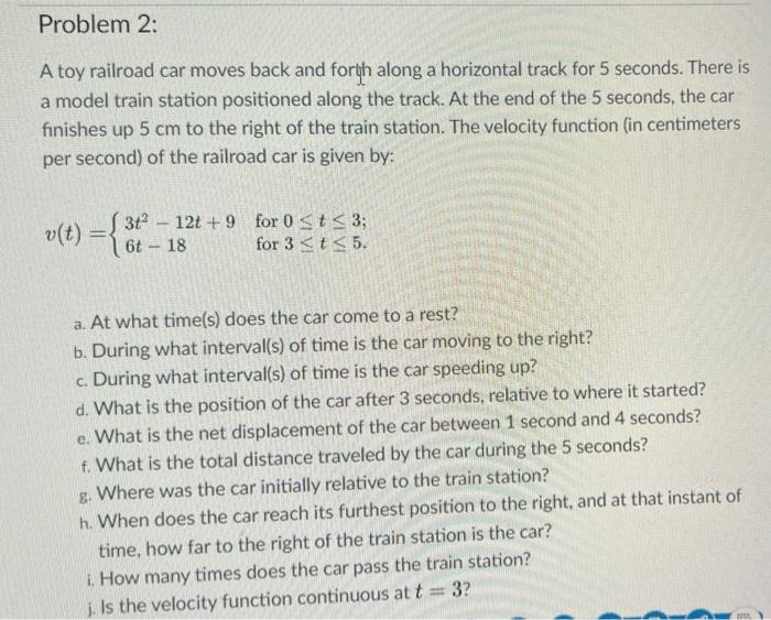 Solved Problem 2: A toy railroad car moves back and forth | Chegg.com
