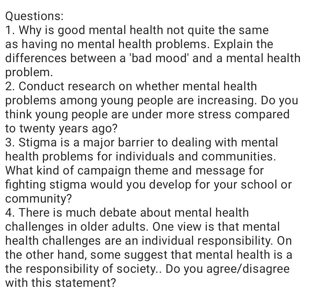 solved-questions-1-why-is-good-mental-health-not-quite-the-chegg