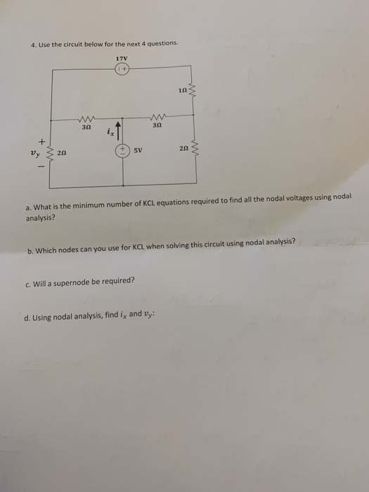 Solved 4. Use the circuit below for the next 4 questions. v | Chegg.com