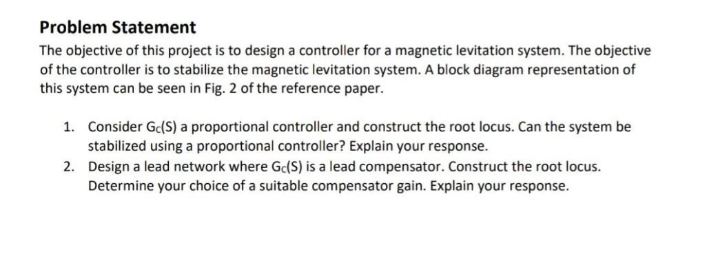 Control System Problem Statement Problem Statement The objective of this project is to | Chegg.com